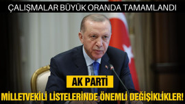 AK Parti listelerinde önemli değişiklikler!