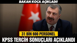 Sonuçlar açıklandı! 31 bin 600 yeni personel!