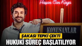 Hasan Can Kaya'ya hukuki süreç başlatılıyor!