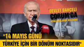 Devlet Bahçeli, Çorum mitinginde konuştu!