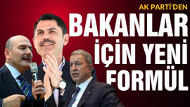 Bakanlar için yeni formül!