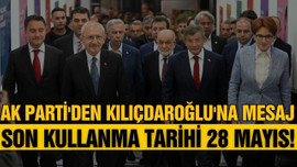 AK Parti'li Dağ: Son kullanma tarihi 28 Mayıs!