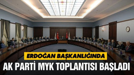 AK Parti MYK toplantısı başladı