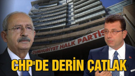 CHP'de derin çatlak!