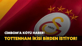 Cimbom'a kötü haber! Tottenham ikisini de istiyor