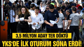 YKS'de ilk oturum sona erdi!