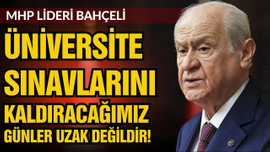 Bahçeli'den üniversite sınavına ilişkin açıklama