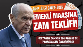 Bahçeli'den emekli maaşına zam teklifi!