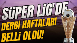 Yeni sezonun derbi tarihleri belli oldu!