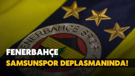 Samsunspor Fenerbahçe'yi konuk ediyor!