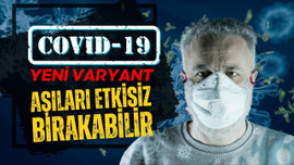 Kovid-19'un yeni varyantı İsrail'de görüldü!