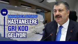 Bakan Koca açıkladı: Hastanelere gri kod geliyor!