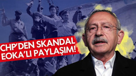 CHP'den EOKA'lı paylaşım