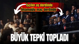 İşçiler eylemde, CHP'li İBB Başkanı maçta!