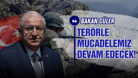 Bakan Güler'den "terörle mücadele" mesajı