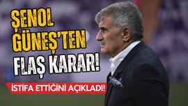 Şenol Güneş'ten flaş karar!