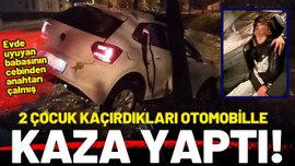 2 çocuk, kaçırdıkları otomobille kaza yaptı!