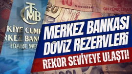 Merkez Bankası rezervleri rekor seviyede!