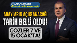 AK Parti'de adayların açıklanacağı tarih duyuruldu