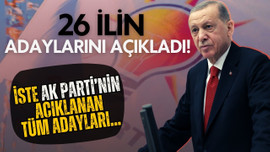 İşte açıklanan tüm adaylar...