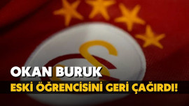 Okan Buruk eski öğrencisini geri çağırdı!