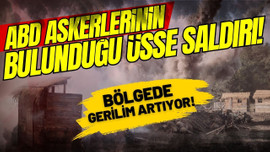 ABD askerlerinin bulunduğu üsse füze saldırısı!