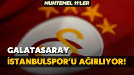 Galatasaray, İstanbulspor'u konuk ediyor!