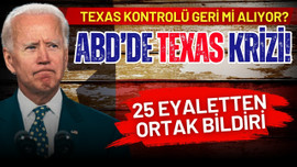 ABD'de Texas krizi! 25 eyaletten ortak bildiri!