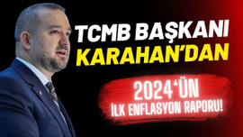 TCMB Başkanı'ndan yılın ilk enflasyon raporu!