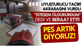 "İstesem öldürürdüm" dedi, beraat etti!