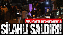 AK Parti'nin seçim çalışmasında silahlı saldırı