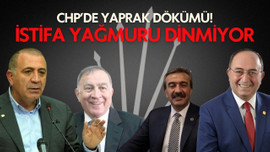 CHP'de istifa yağmuru dinmiyor!