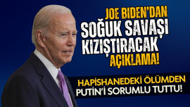 Biden'dan Putin'i kızdıracak açıklama!