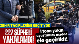 Zehir tacirlerine geçit yok!