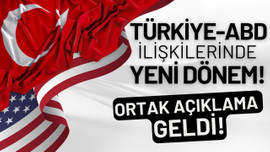 Türkiye-ABD ilişkilerinde yeni dönem!