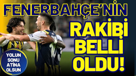 Fenerbahçe'nin çeyrek final rakibi belli oldu!