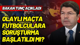 Futbolcularla ilgili soruşturma söz konusu değil