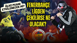 Fenerbahçe ligden çekilirse ne olacak?