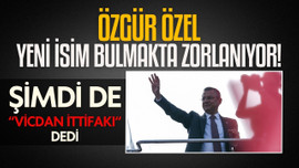 Özgür Özel bu sefer de 'Vicdan İttifakı' dedi!