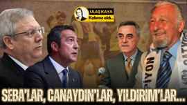 Seba’lar, Canaydın’lar, Yıldırım’lar…