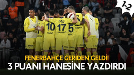 Fenerbahçe geriden geldi! 3 puanı kazanmayı bildi