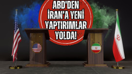 ABD'den İran’a yeni yaptırım!