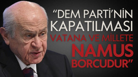 Bahçeli, 'DEM'lilere ateş püskürdü!