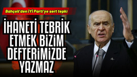 Bahçeli'den İYİ Parti'ye sert eleştiri!