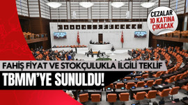 Fahiş fiyat ve stokçuluk teklifi TBMM'de!