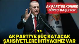 AK Parti'de kongre süreci başlıyor!