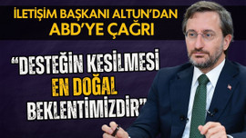 Fahrettin Altun'dan ABD'ye 'iade' çağrısı!