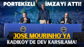 Mourinho'ya Kadıköy'de dev karşılama!