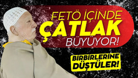 FETÖ içindeki çatlak büyüyor!