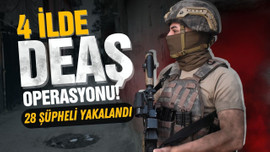 DEAŞ operasyonlarında 28 şüpheli yakalandı!